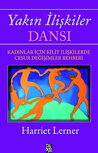 12264743-L.jpg Yakın İlişkiler Dansı;Kadınlar İçin Kilit İlişkilerde Cesur Değişimler Rehberi