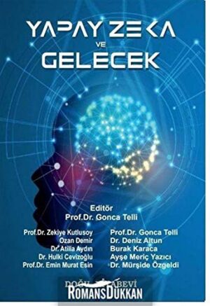 Yapay Zeka ve Gelecek