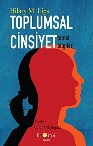 Toplumsal Cinsiyet; Temel Bilgiler