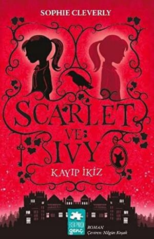 Scarlet ve Ivy: Kayıp İkiz