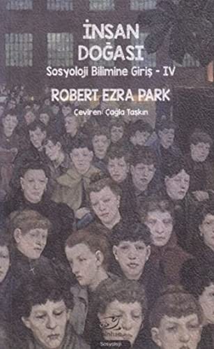 İnsan Doğası - Sosyoloji Bilimine Giriş 4