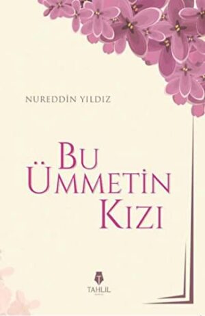 Bu Ümmetin Kızı