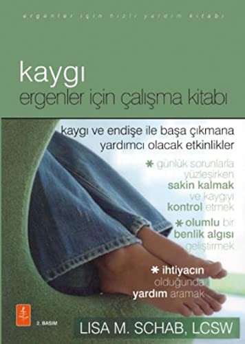 Kaygı; Ergenler İçin Çalışma Kitabı