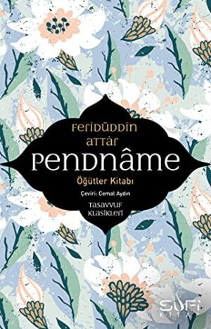 Pendname – Öğütler Kitabı