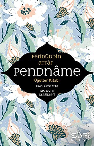 Pendname – Öğütler Kitabı
