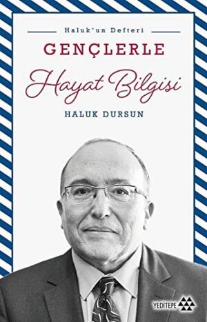 Gençlerle Hayat Bilgisi; Haluk'un Defteri