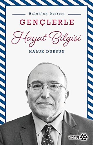 Gençlerle Hayat Bilgisi; Haluk'un Defteri