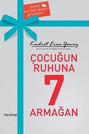 Çocuk Ruhuna 7 Armağan