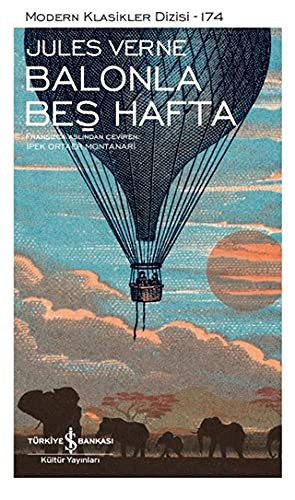 Balonla Beş Hafta;Modern Klasikler Dizisi