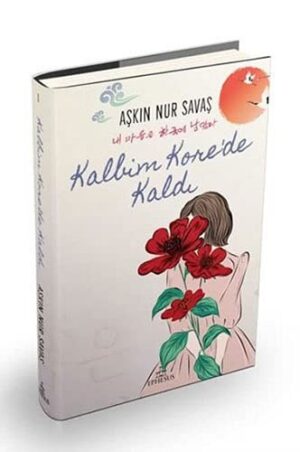 Kalbim Kore’de Kaldı