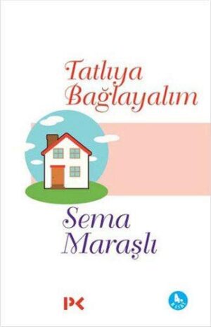 Tatlıya Bağlayalım
