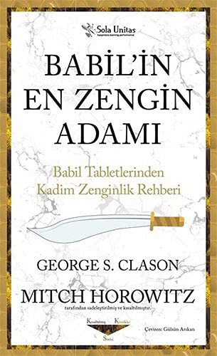 Babil'in En Zengin Adamı;Babil Tabletlerinden Kadim Zenginlik Rehberi