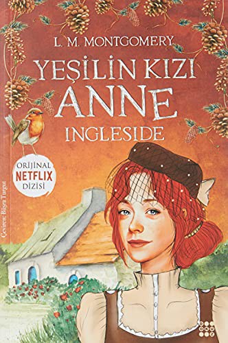 Yeşilin Kızı Anne 6 - Ingleside