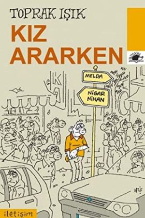 Kız Ararken