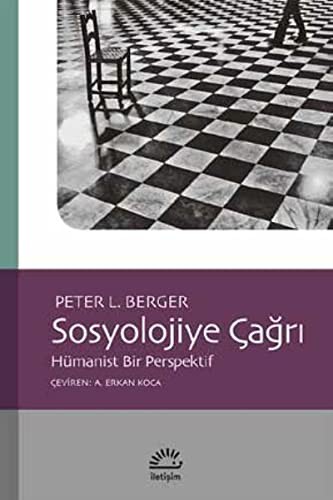 Sosyolojiye Çağrı; Hümanist Bir Perspektif