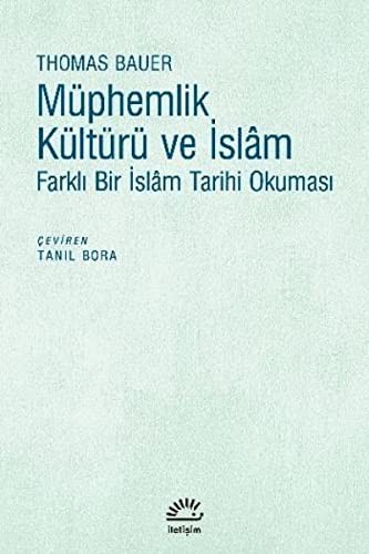 Müphemlik Kültürü ve İslam Farklı Bir İslam Tarihi Okuması