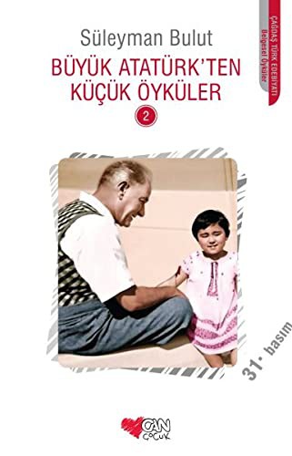 Büyük Atatürk'ten Küçük Öyküler 2