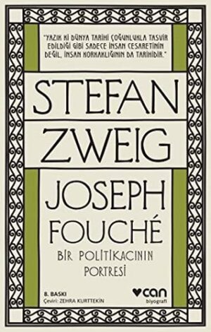 Joseph Fouche; Bir Politikacının Portresi