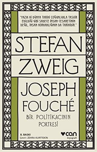 Joseph Fouche; Bir Politikacının Portresi