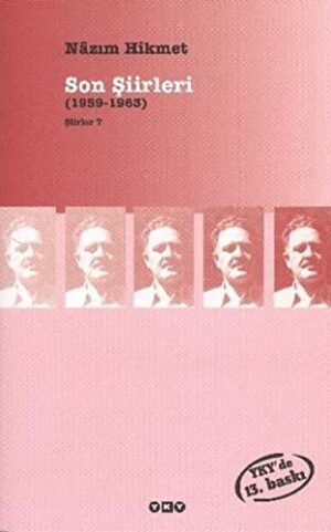 Son Şiirleri (1959-1963); Şiirler 7