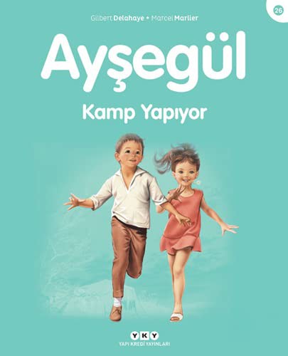 Ayşegül 26 - Kamp Yapıyor