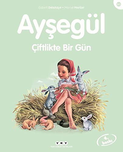 Ayşegül; Çiftlikte Bir Gün