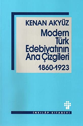 Modern Türk Edebiyatının Ana Çizgileri