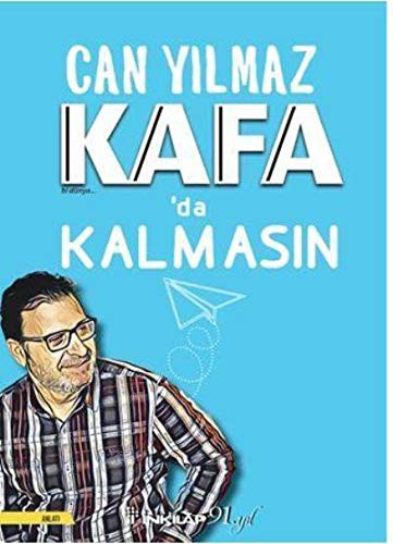 Kafa'da Kalmasın