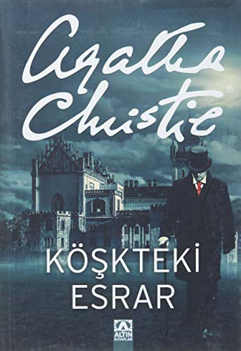 Köşkteki Esrar
