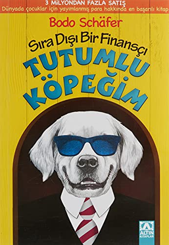 Tutumlu Köpeğim (9+ Yaş); Sıra Dışı Bir Finansçı