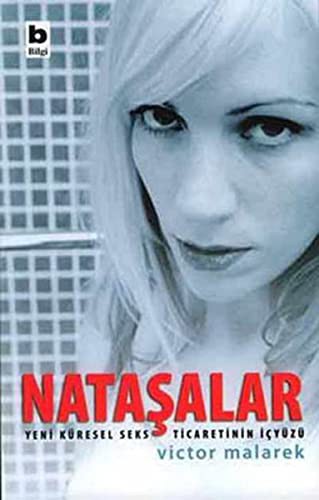 Nataşalar; Yeni Küresel Seks Ticaretin İçyüzü