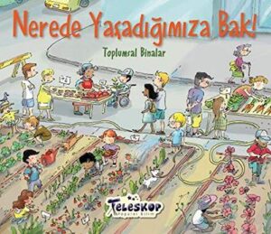 Nerede Yaşadığımıza Bak; Toplumsal Bilimler