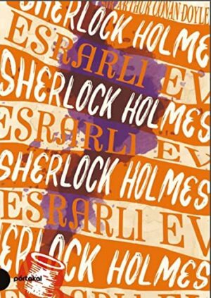 Esrarlı Ev - Sherlock Holmes 4
