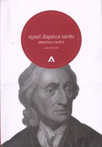 Platon'dan Pinker'a Siyasi Düşünce Tarihi