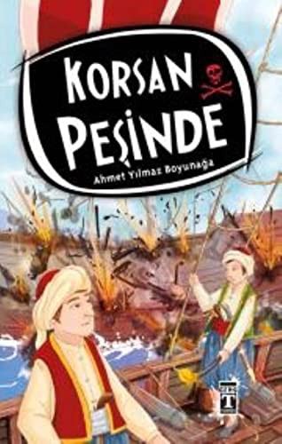 Korsan Peşinde
