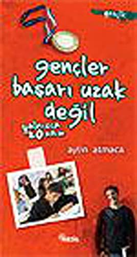 Gençler Başarı Uzak Değil; Yalnızca 20 Adım
