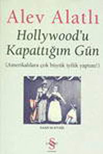 Hollywoodu Kapattığım Gün; (amerikalılara Çok Büyük İyilik Yaptım!)