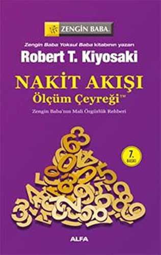 Nakit Akışı Ölçüm Çeyreği; Zengin Baba'nın Mali Özgürlük Rehberi