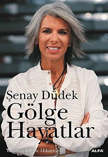 Gölge Hayatlar; Yaşanmış Şehir Hikâyeleri