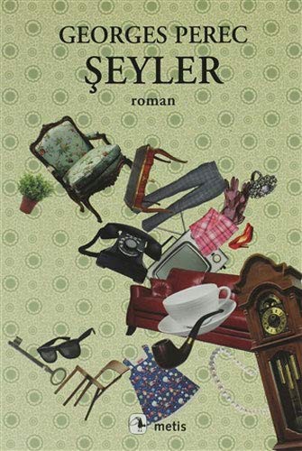 Şeyler; Altmışlı Yılların Bir Hikayesi