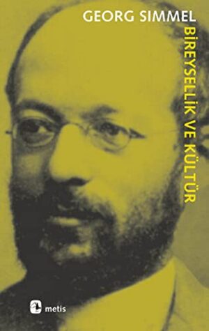 Bireysellik ve Kültür; Seçme Yazılar