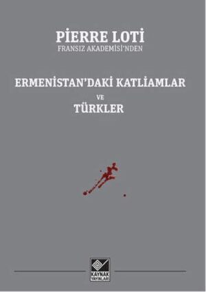Ermenistan'daki Katliamlar ve Türkler