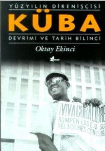 Küba Devrimi ve Tarih Bilinci