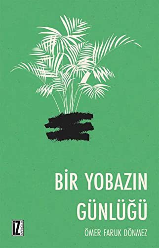 Bir Yobazın Günlüğü