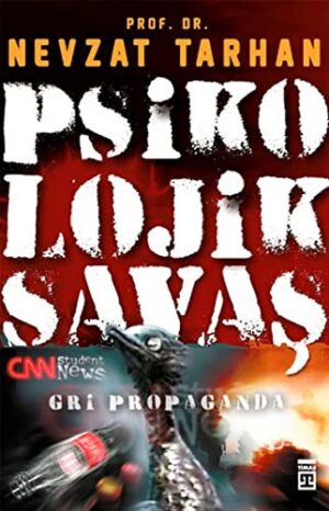 Psikolojik Savaş - Gri Propaganda