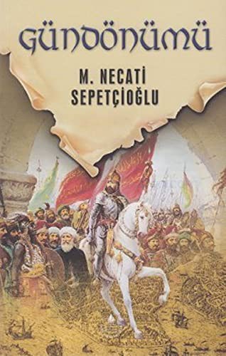 Gece Vaktinde Gündönümü - Dünki Türkiye 12. Kitap