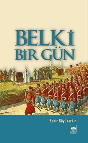Belki Bir Gün