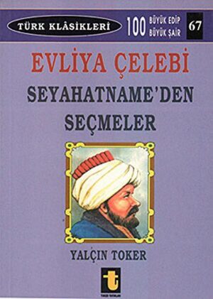Evliya Çelebi Seyahatnameden Seçmeler