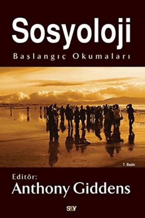 Sosyoloji; Başlangıç Okumaları