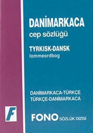 Danimarkaca Cep Sözlüğü; Danimarkaca-Türkçe  Türkçe-Danimarkaca